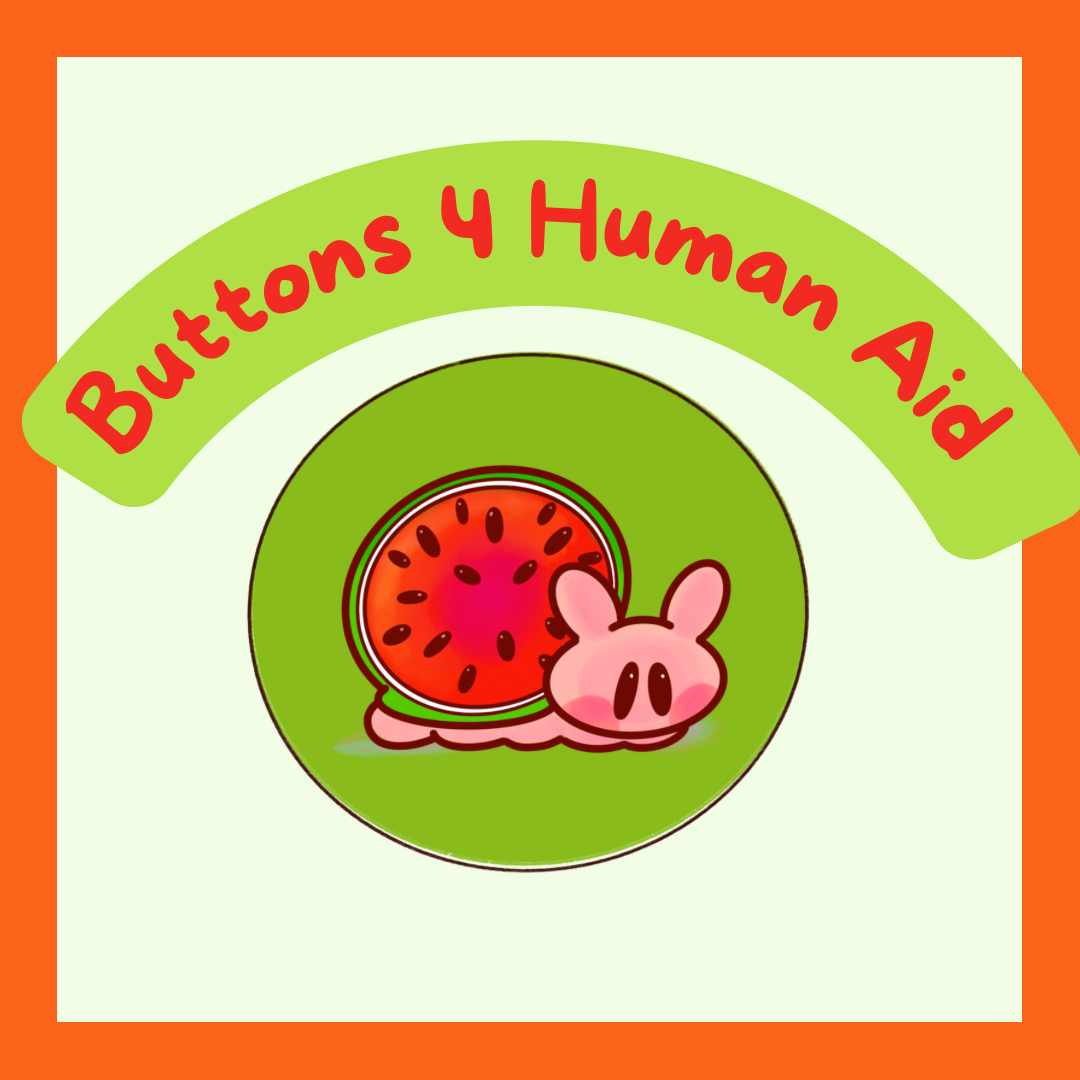 Watermelon Snail Fundraiser Button